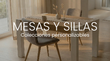 Mesas y sillas | Colecciones Personalizables